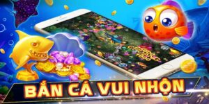 Bắn cá vui - Sảnh bắn cá hấp dẫn bậc nhất nhất tại Hit club